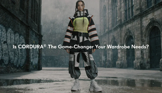 Is CORDURA® The Game-Changer Your Wardrobe Needs?